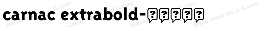 carnac extrabold字体转换